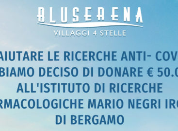 Bluserena, raccolta fondi a favore dell’Istituto Mario Negri di Bergamo