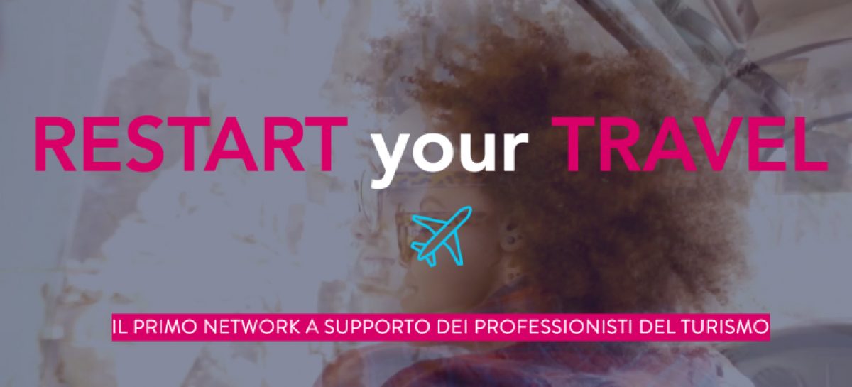 Nasce Restart your Travel: agenti di viaggi come consulenti anti crisi