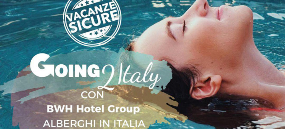 Pronto il catalogo Going2Italy, in partnership con Bwh Hotel Group