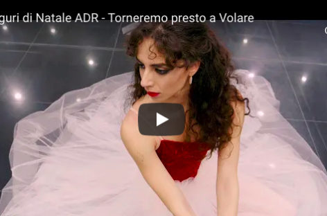 Torneremo presto a volare: il video di Natale di Aeroporti di Roma