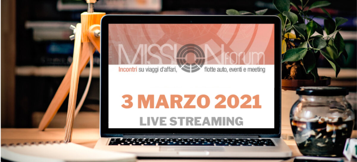 MissionForum, appuntamento il 3 marzo con i panel in live streaming