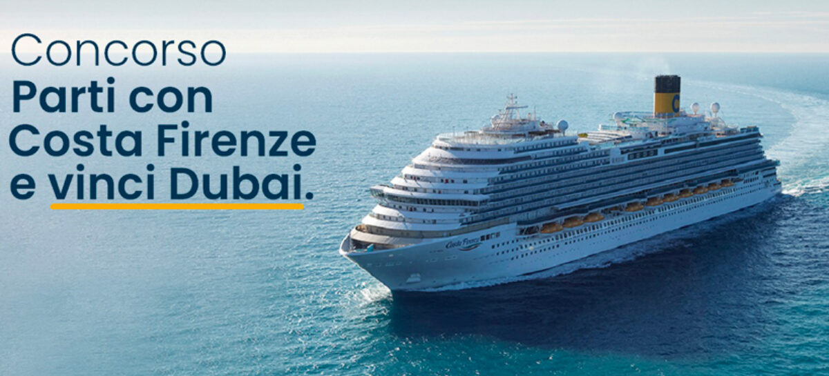 Costa Crociere, in agenzia il concorso per vincere vacanze a Dubai