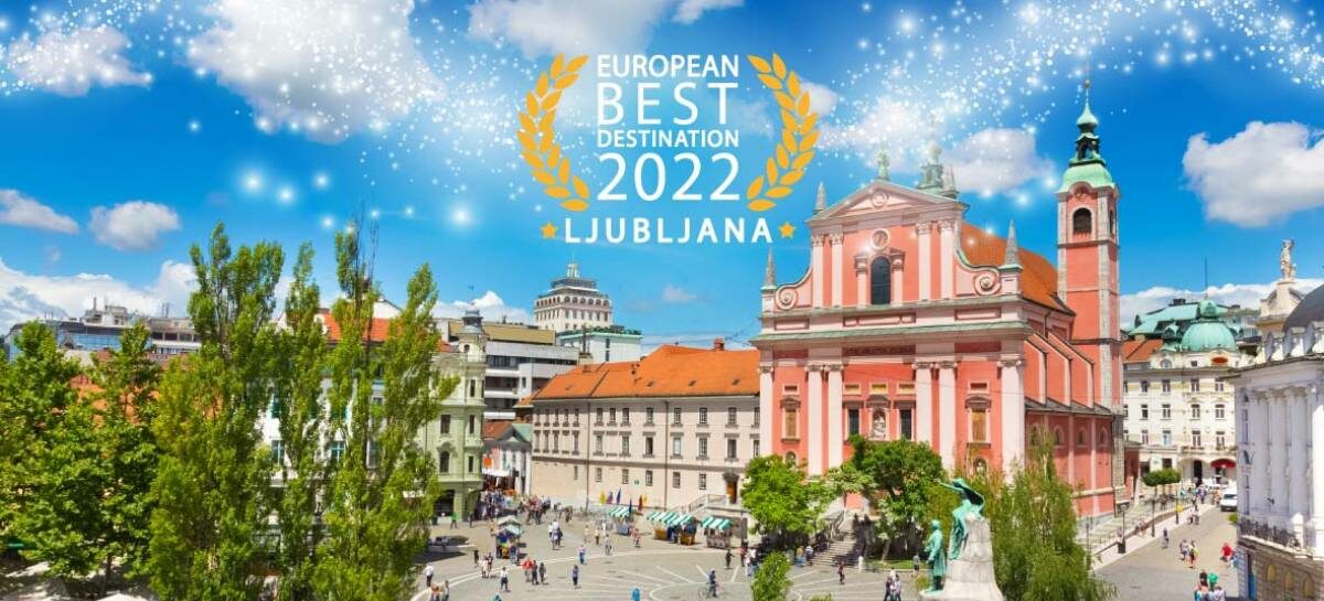 Slovenia, Lubiana incoronata miglior destinazione europea 2022