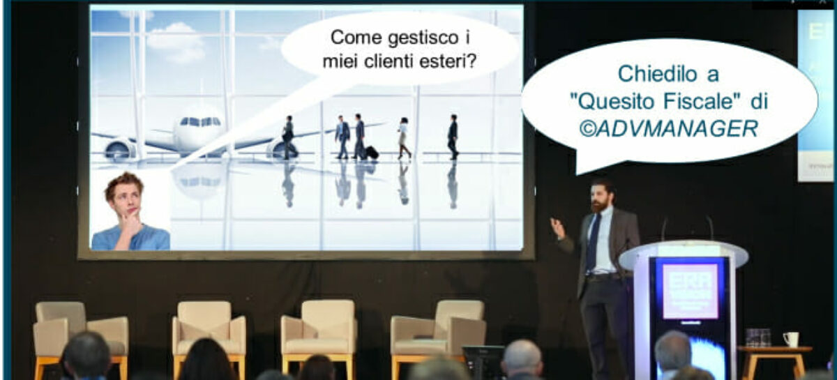 Quesito Fiscale: fatturazione servizi di business travel a cliente estero B2B