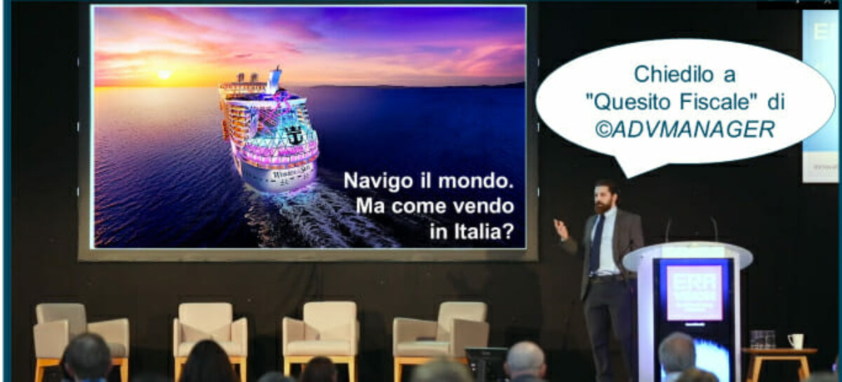 Quesito Fiscale: gestione delle provvigioni pagate alle adv italiane da compagnia di crociere Usa