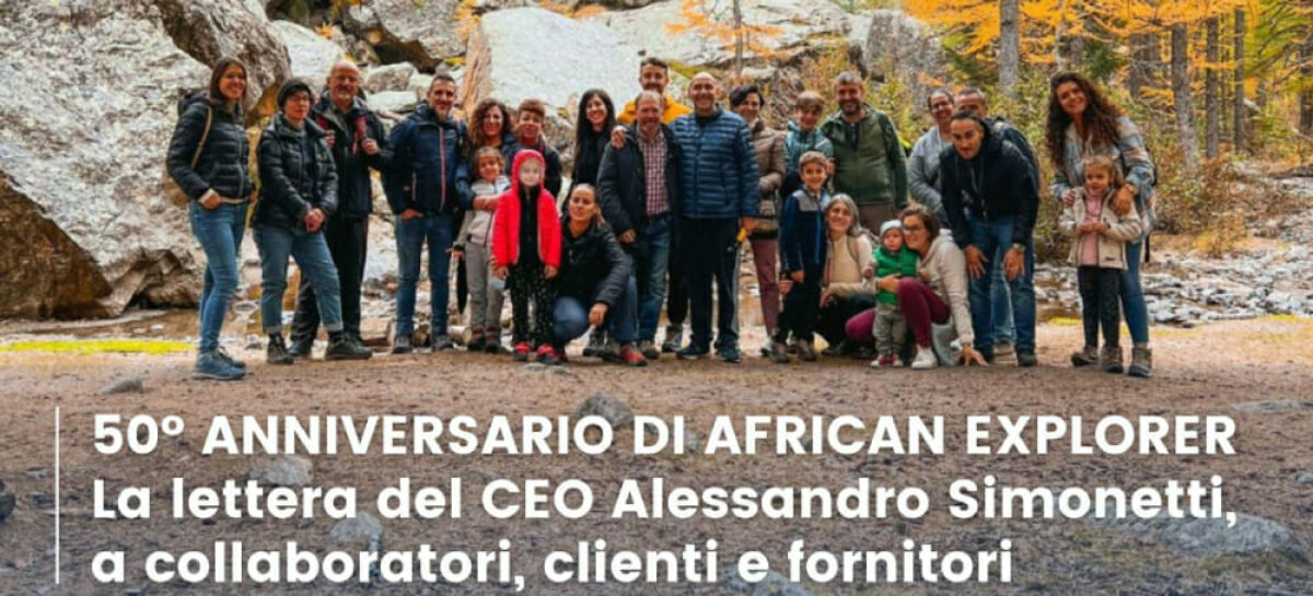 African Explorer festeggia 50 anni e scrive una lettera di ringraziamento