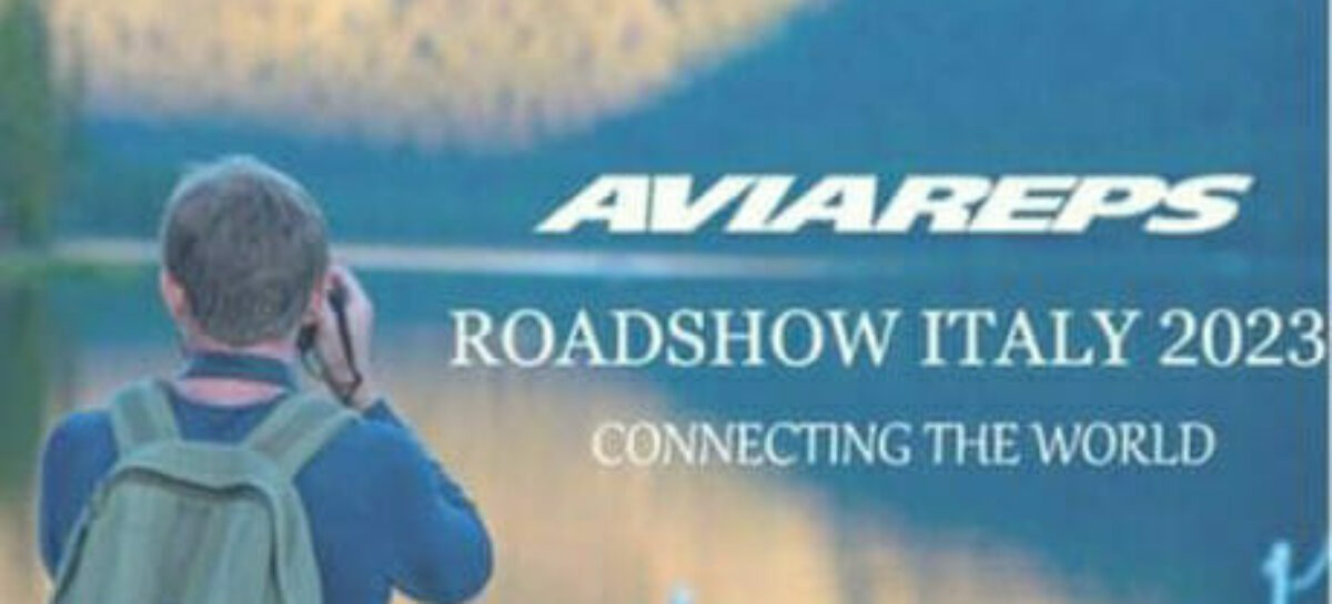 Aviareps Italia, al via il roadshow Connecting the World