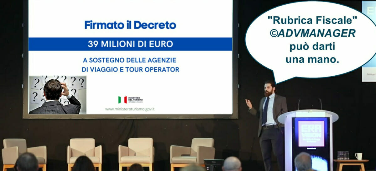 Rubrica Fiscale: ultimo fondo perduto da 39 milioni, i punti critici da approfondire