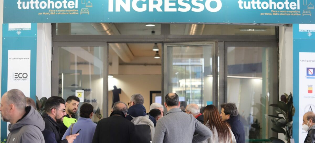 Tuttohotel, al via a Napoli la quarta edizione