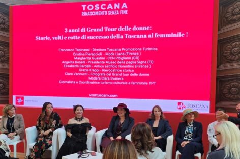 La Toscana promuove il “Grand Tour dello Donne” anche alla Bto