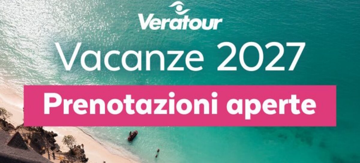 Veratour apre le prenotazioni 2027: due new entry